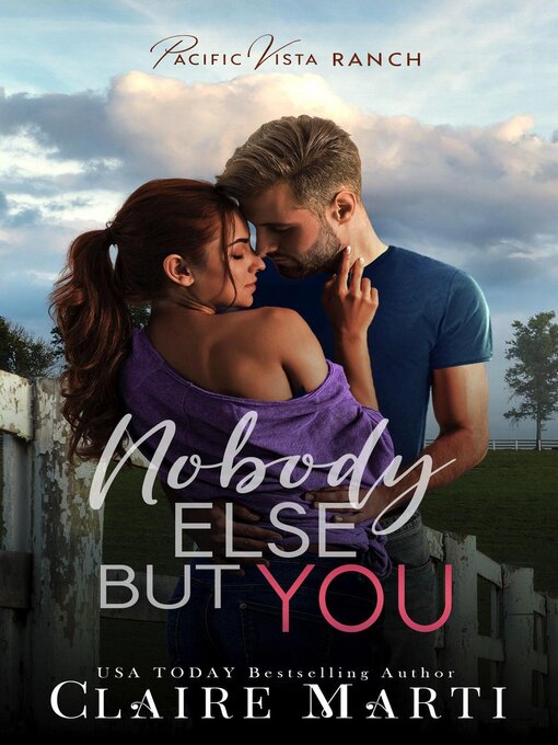 Title details for Nobody Else But You by Claire Marti - Available